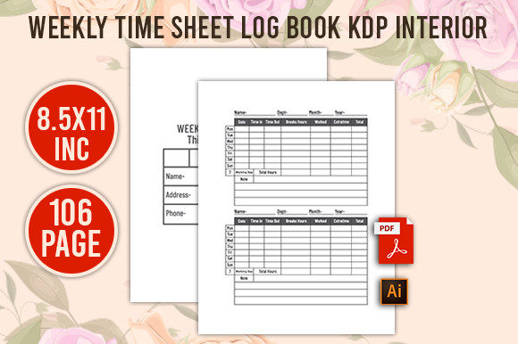 Weekly Time Sheet Log Book KDP Interior Guide